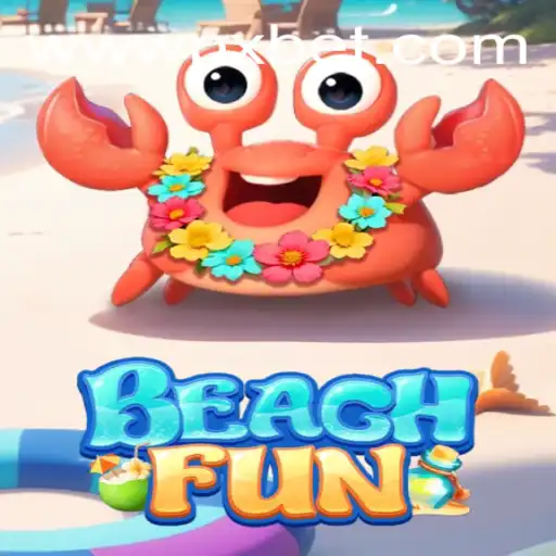 Exploring the Exciting World of BeachFun: A PXBET Gaming Adventure