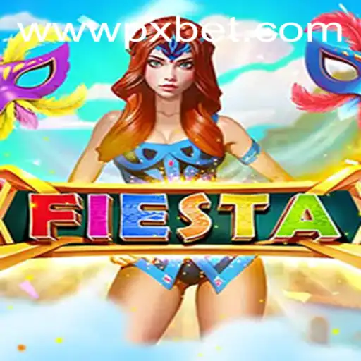 Fiesta: A Vibrant World of Fun by PXBET Gaming