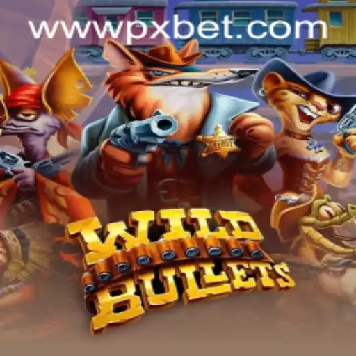 Exploring the Fast-Paced World of WildBullets: An Insight into PXBET Gaming's Latest Sensation