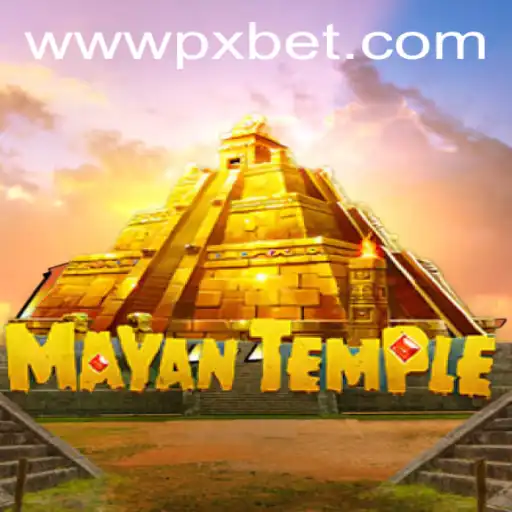 Exploring the Exciting World of MayanTemple by PXBET Gaming