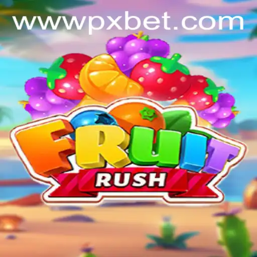 Exciting Journey in FruitRush by PXBET Gaming