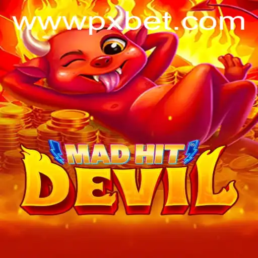 MadHitDevil: Exploring PXBET Gaming's Latest Thrill
