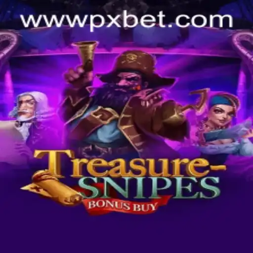 Exploring TreasuresnipesBonusBuy: An Exciting Addition by PXBET Gaming